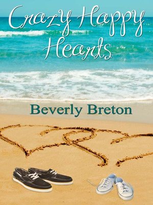 cover image of Crazy Happy Hearts